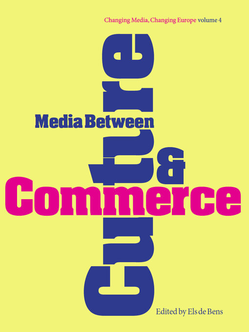 Title details for Media Between Culture and Commerce by Els de Bens - Available